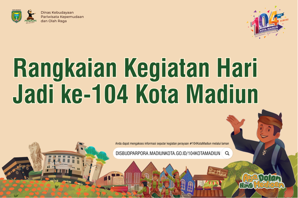 Download Rangkaian Kegiatan Hari Jadi ke-104 Kota Madiun