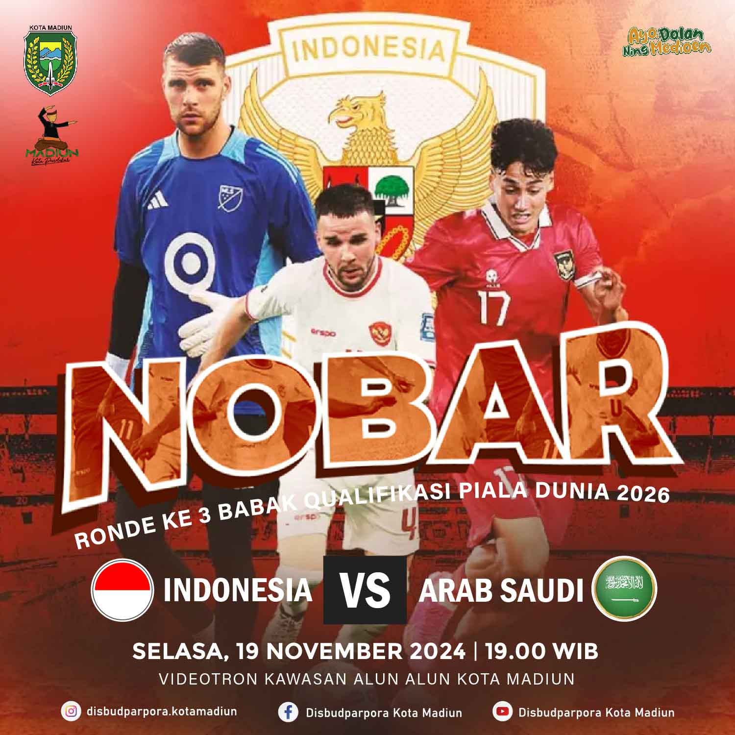SATU UNTUK INDONESIA! NOBAR INDONESIA VS ARAB SAUDI